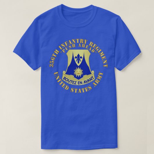 356th Infasntry Regiment Push Ahead X T-shirt (Design voorkant)