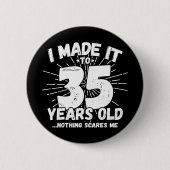 35 Jaar Oud Sarcastisch Meme Grappig 35e Verjaarda Ronde Button 5,7 Cm (Voorkant)