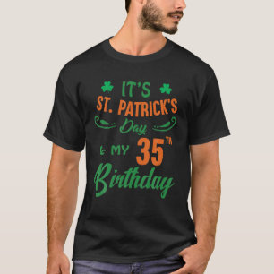35e verjaardag Sint-Patrick's Day Mannen Vrouwen 3 T-shirt