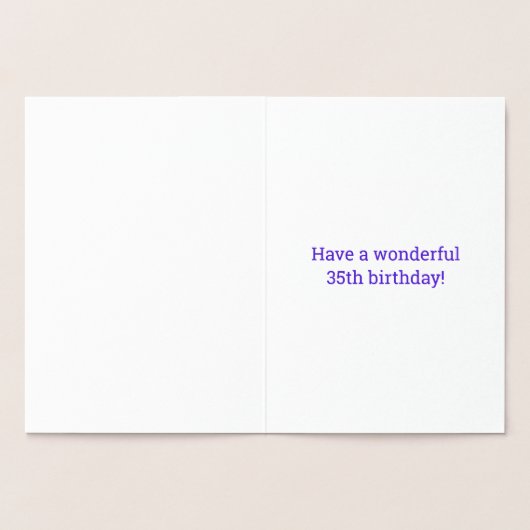 35ste verjaardag: "35 jaar oud!" goudfolie-Kaart Folie Kaarten (Binnen)