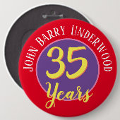 35th Birthday Badge to Personalize. Ronde Button 6,0 Cm (Voorkant /achterkant)