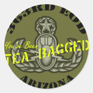 363e EOD 'You've Been Tea Bagged' Sticker