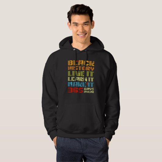 365 Days Black History Month Celebration Melanin P Hoodie (Voorkant volledig)