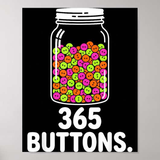 365 knoppen pot meme rebranding doel bijhouden  poster (Voorkant)