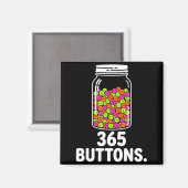 365 knoppen pot meme rebranding tracking doel  magneet (Voorkant / Achterkant)