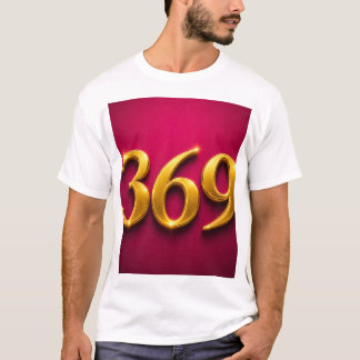 369 Gouden Luxe Manifestatie Nummers  T-shirt