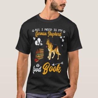 36 Alles wat ik nodig heb is mijn Duitse Herdersho T-shirt
