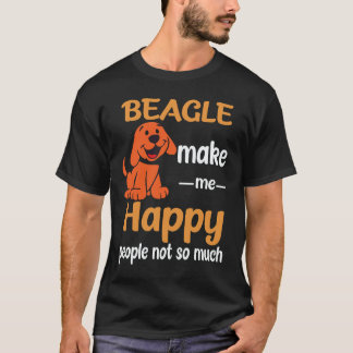 36 Beagle Maken Me Gelukkig Mensen Niet Zo Veel Be T-shirt