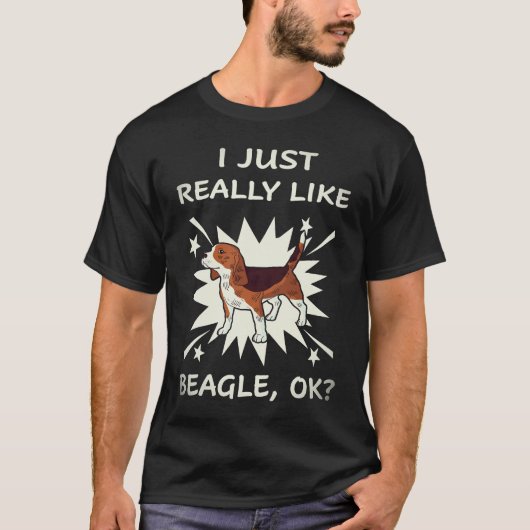 36 Ik vind Beagle gewoon echt leuk T-shirt (Voorkant)