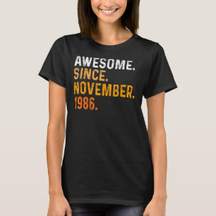 36 jaar oud Geweldige sinds november 1986 36e milj T-shirt