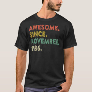 36 jaar oud Geweldige sinds november 1986 36e milj T-shirt