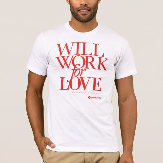 36-WillWorkForLove-Red T-shirt (Voorkant)