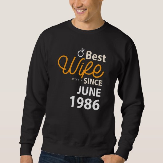 36e bruiloft Jubileum Beste vrouw sinds juni 1986 Trui (Voorkant)