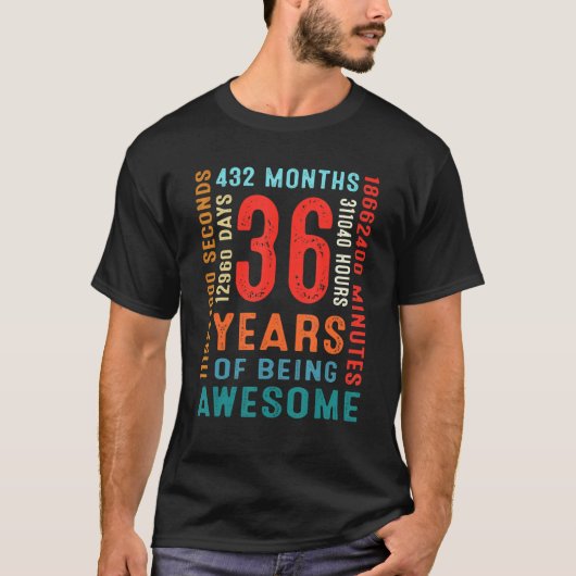 36e verjaardag 36 jaar oud 36 jaar oud awesom t-shirt (Voorkant)