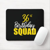 36th Happy Birthday Squad Party Bday Family Group  Muismat (Met muis)