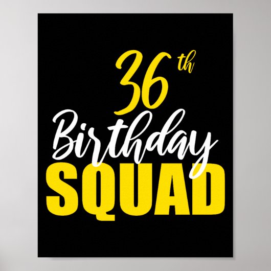 36th Happy Birthday Squad Party Bday Family Group  Poster (Voorkant)