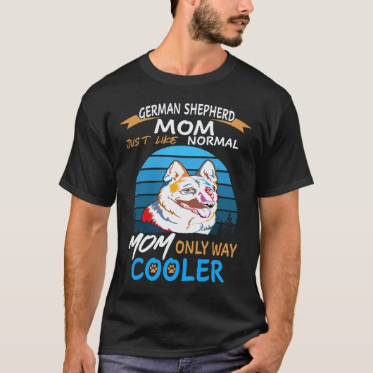 37 Duitse HerdersMoeder Net Als Gewone Moeder Alle T-shirt (Voorkant)