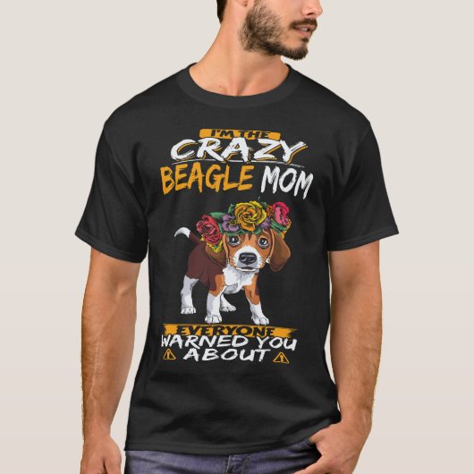 37 Ik ben de gekke Beagle mama Beagle T-shirt (Voorkant)