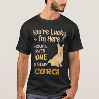 37 Ik had thuis kunnen blijven met Corgi T-shirt