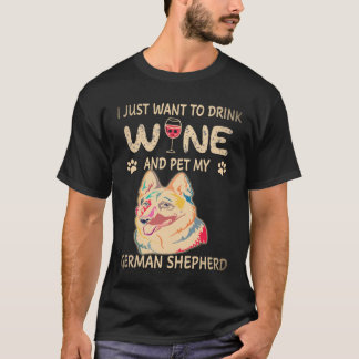 37 Ik wil gewoon wijn drinken en mijn Duitse herde T-shirt
