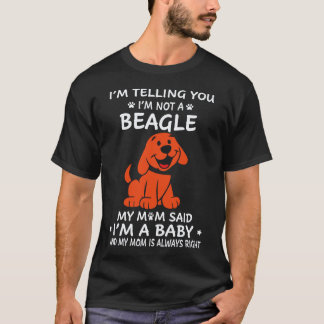 37 Ik zeg je, ik ben geen beagle T-shirt