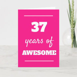 37 jaar Geweldige - Roze 37e Verjaardag Kaart