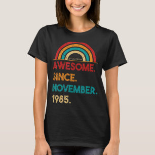37 jaar Geweldige sinds november 1985 37e geboorte T-shirt