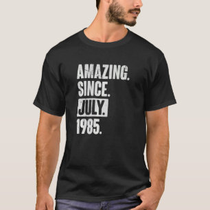 37 Jaar Oud 37e Verjaardag Uitstekend sinds juli 1 T-shirt