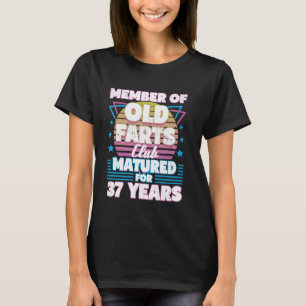 37 jaar oude scheten club Grappig 37ste verjaardag T-shirt
