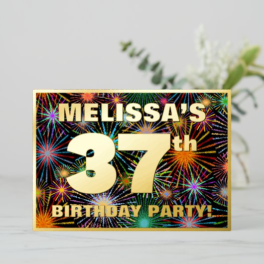 37e Birthday Party — Fun, kleurrijke Fireworks loo Folie Uitnodiging (Staand Voorkant)
