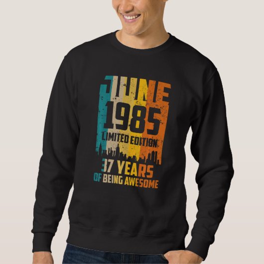 37e verjaardag 37 jaar Geweldige sinds juni 1985 V Trui (Voorkant)