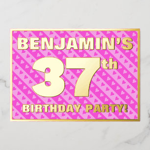 37e verjaardag — vuurroze harten en strips folie uitnodiging