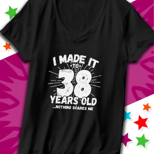 38 Jaar Oud Sarcastisch Meme Grappig 38e Verjaarda T-shirt