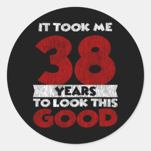 38-jarige dag bracht me er goed uit 38ste verjaard ronde sticker