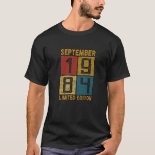 38 september 1984, geboren in 1984 38 jaar t-shirt
