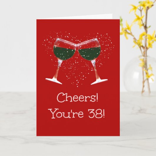 38e Birthday Wine Funny Toast and Cheers Kaart (Gele Bloem)
