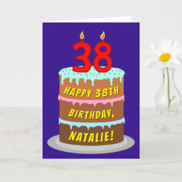 38e verjaardag: Fun Cake and Candles + Custom Name Kaart