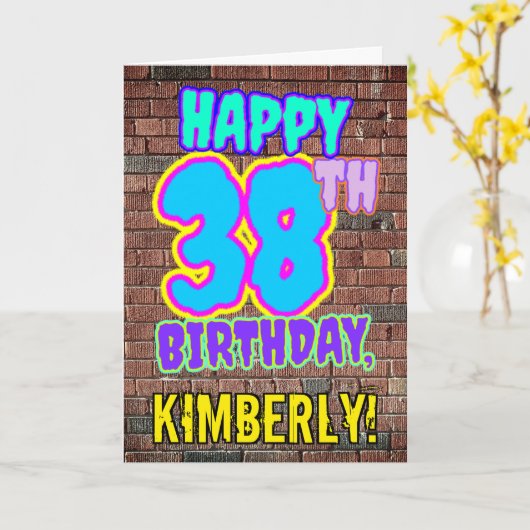 38e verjaardag - Leuk, Urban Graffiti geïnspireerd Kaart (Gele Bloem)