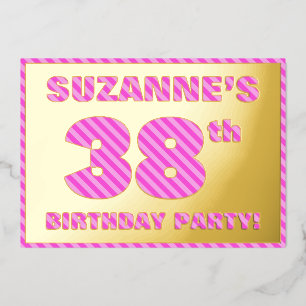 38e verjaardag - Vet, vun, roze band # 38 Folie Uitnodiging