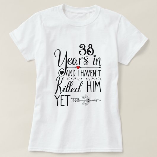 38ste bruiloft Jubileum cadeau voor haar 38 jaar T-shirt (Design voorkant)