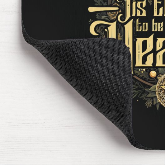 ' Dit is het seizoen om een heidense heidense  Muismat (Hoek)