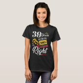 39 jaar als Mrs. Altijd goed grappige paren Ann T-shirt (Voorkant volledig)