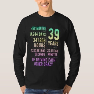 39 jaar gehuwd Funny 39th Wedding Jubileum T-shirt