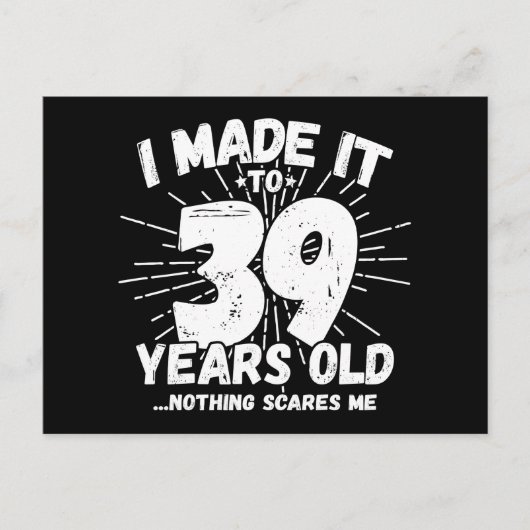 39 Jaar Oud Sarcastisch Meme Grappig 39e Verjaarda Briefkaart (Voorkant)