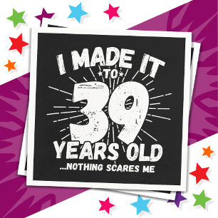 39 Jaar Oud Sarcastisch Meme Grappig 39e Verjaarda Servet