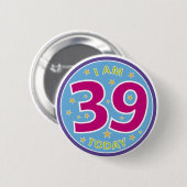 39e verjaardag badge ronde button 5,7 cm (Voorkant /achterkant)