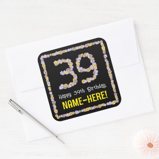 39e verjaardag: Floral Flowers Number, Custom Name Vierkante Sticker (Envelop)