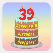 39e verjaardag: Fun Cake and Candles + Custom Name Vierkante Sticker (Voorkant)