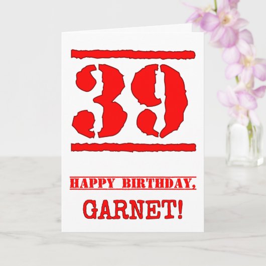 39e verjaardag: Leuk, rood rubberen stempel geïnsp Kaart (Orchidee)