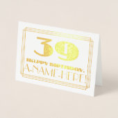 39e verjaardag; Naam + Art Deco geïnspireerde look Folie Kaarten (Voorkant)
